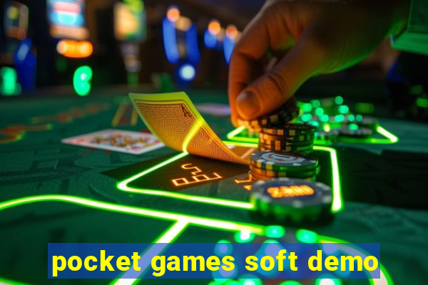 pocket games soft demo