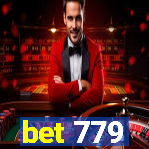 bet 779