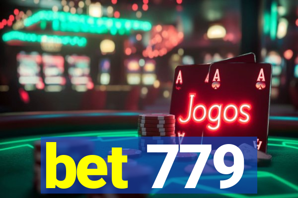 bet 779