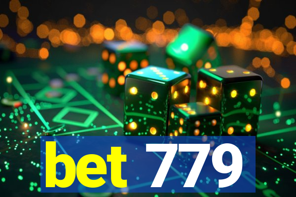 bet 779