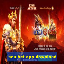 seu bet app download