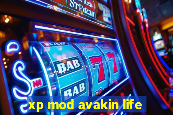 xp mod avakin life