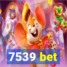 7539 bet