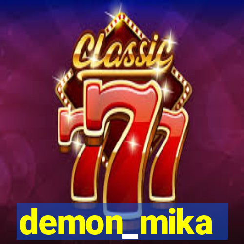 demon_mika