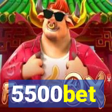 5500bet