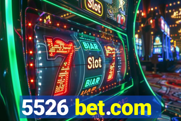 5526 bet.com