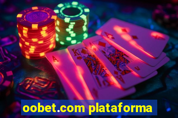 oobet.com plataforma