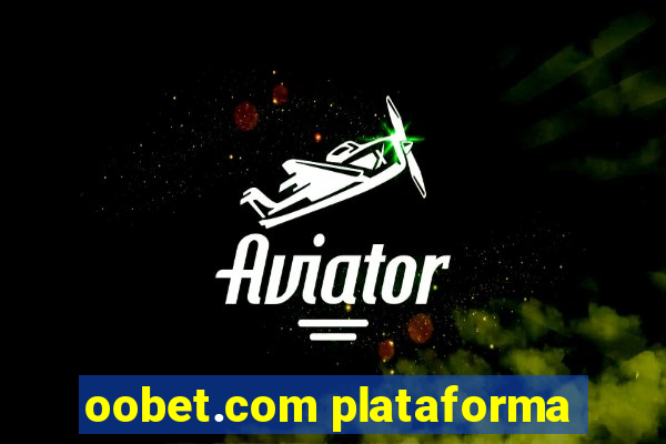 oobet.com plataforma