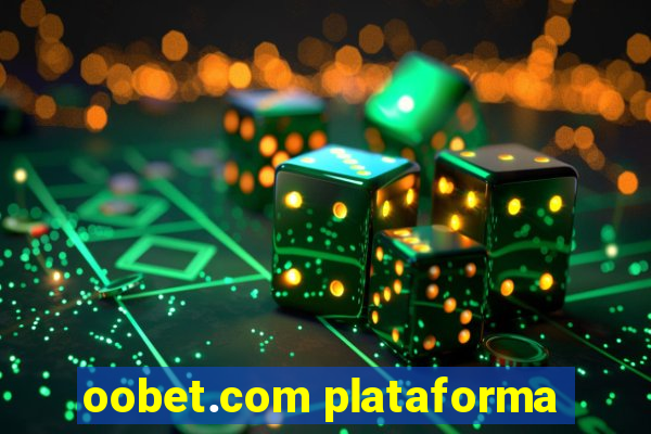 oobet.com plataforma