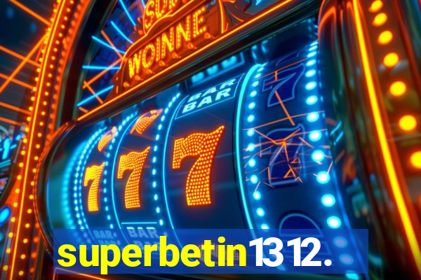 superbetin1312.com