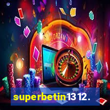 superbetin1312.com