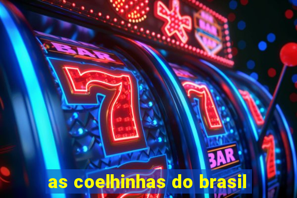 as coelhinhas do brasil