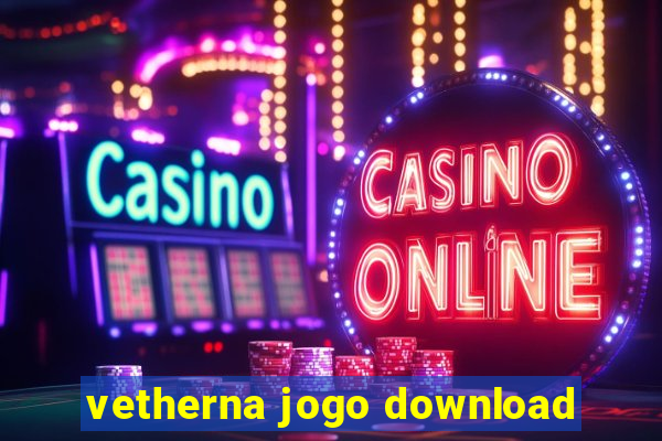 vetherna jogo download