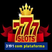 3191 com plataforma