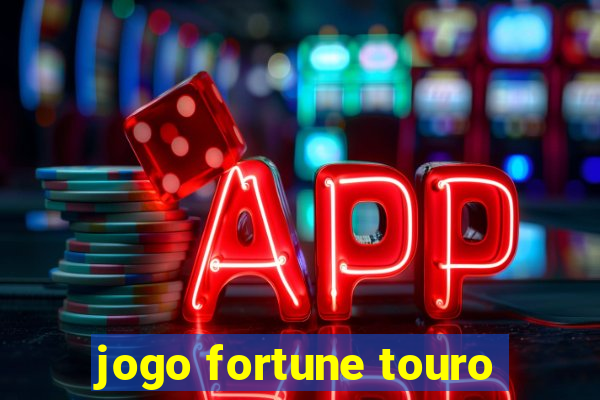 jogo fortune touro