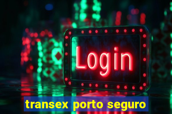 transex porto seguro