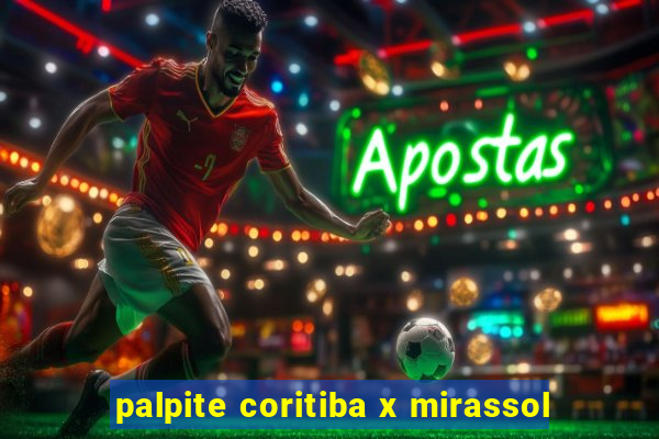 palpite coritiba x mirassol