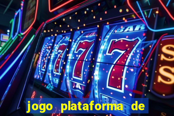 jogo plataforma de 3 reais