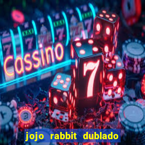 jojo rabbit dublado google drive