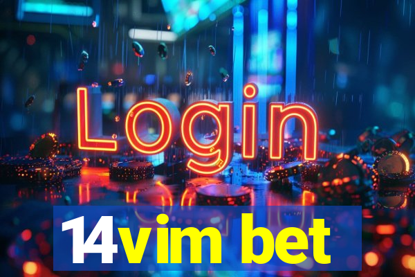 14vim bet