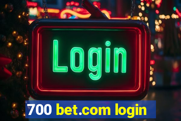 700 bet.com login