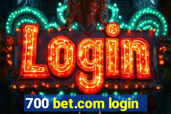 700 bet.com login