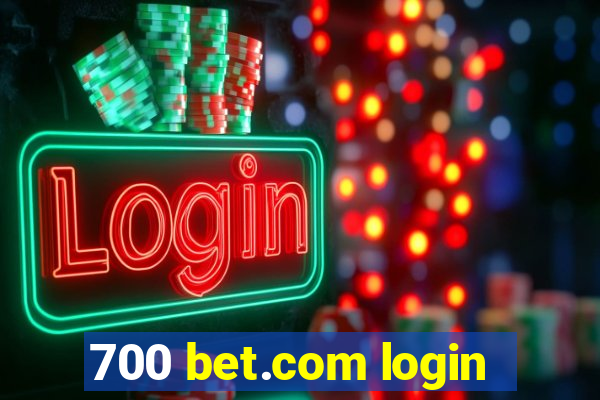 700 bet.com login