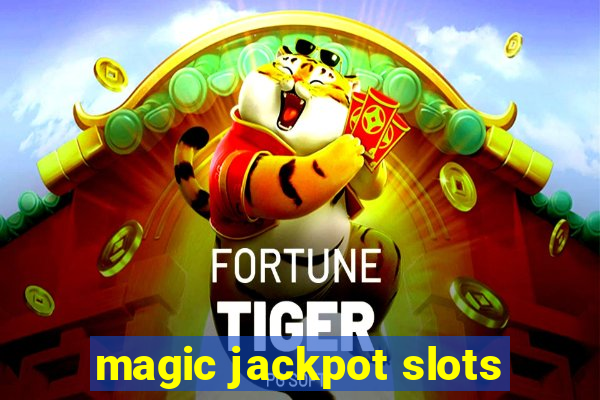 magic jackpot slots