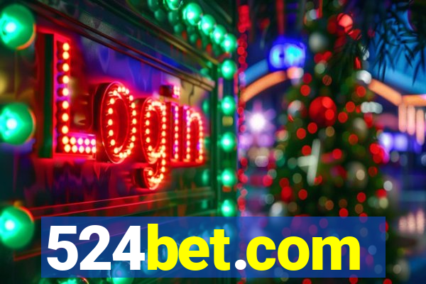 524bet.com