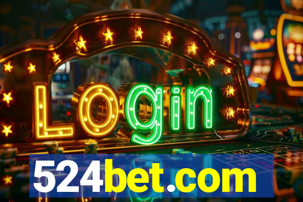 524bet.com