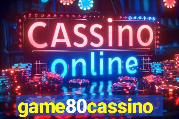 game80cassino