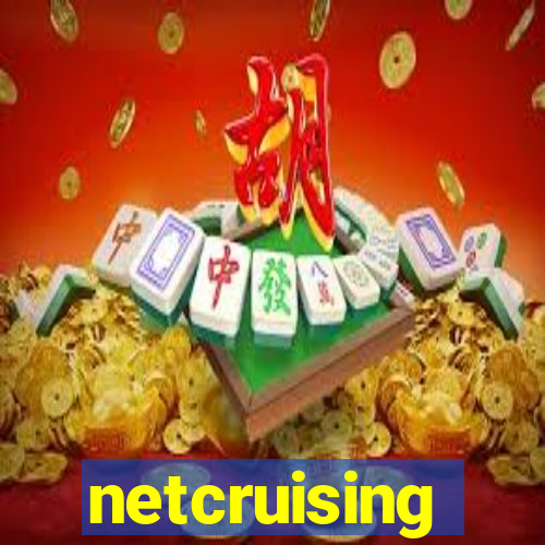 netcruising