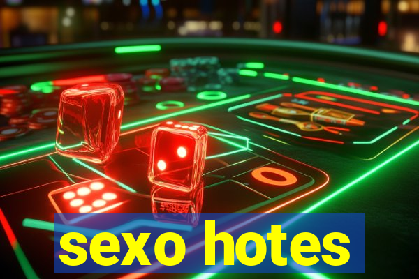 sexo hotes