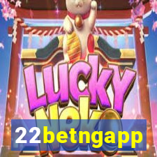 22betngapp