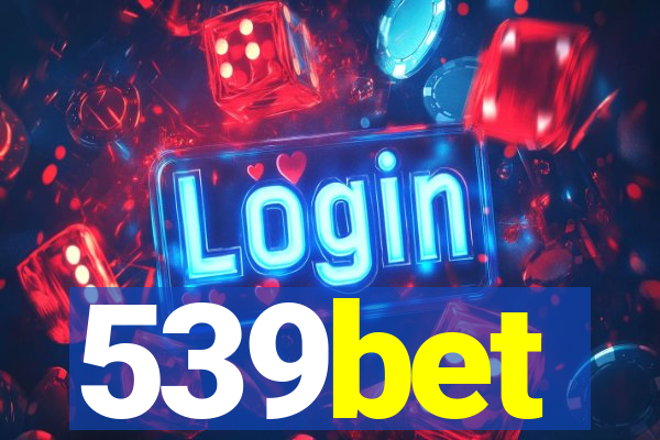 539bet