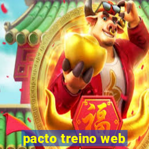 pacto treino web