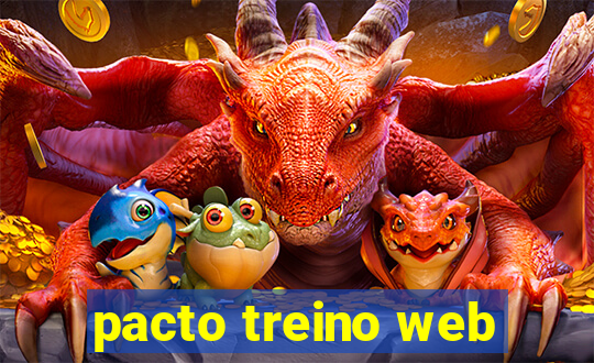 pacto treino web