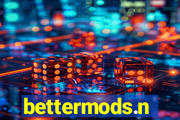 bettermods.n