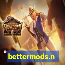 bettermods.n