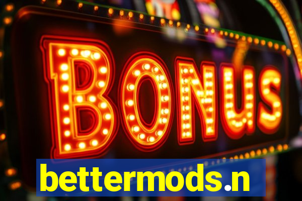 bettermods.n