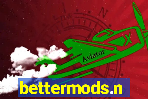 bettermods.n