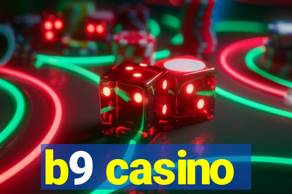 b9 casino