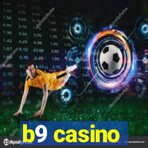 b9 casino