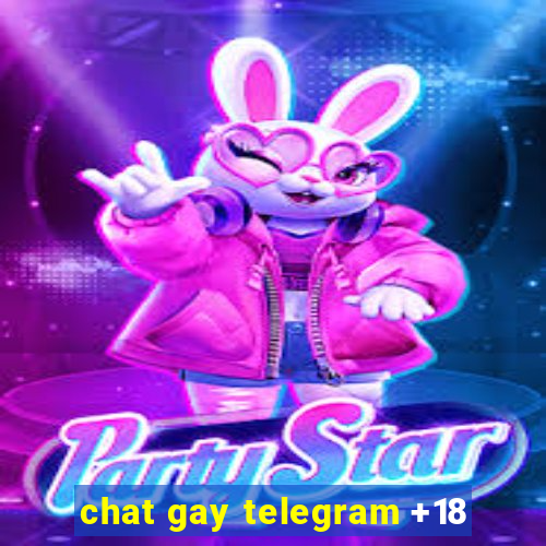 chat gay telegram +18