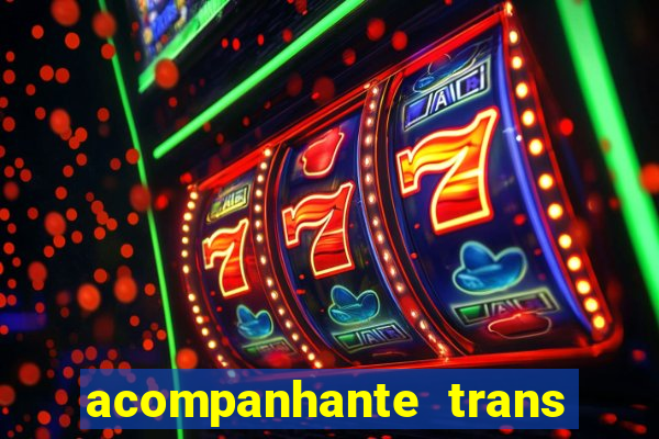 acompanhante trans santos sp