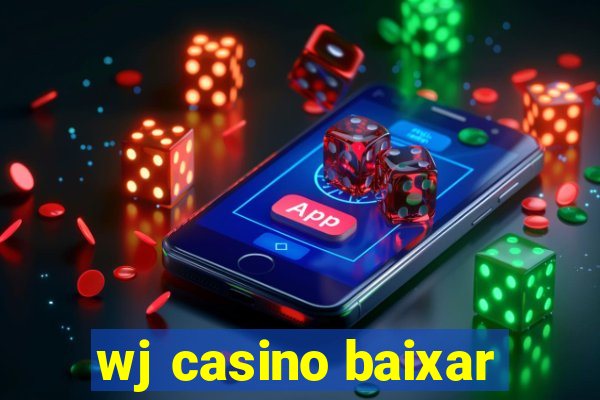 wj casino baixar