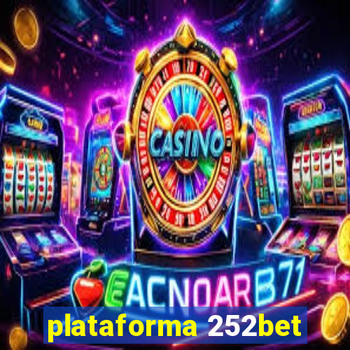 plataforma 252bet