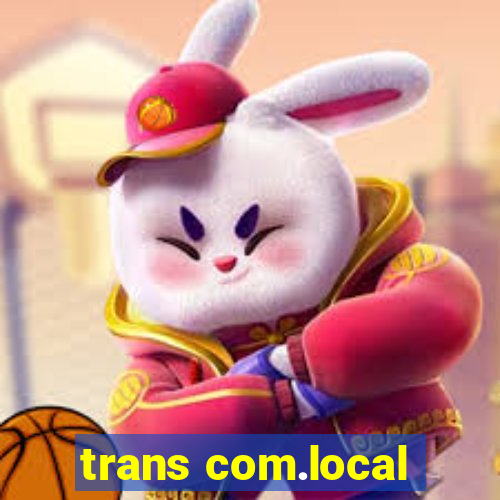 trans com.local