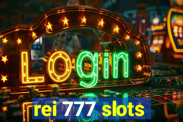 rei 777 slots