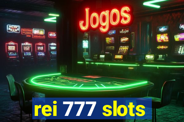 rei 777 slots